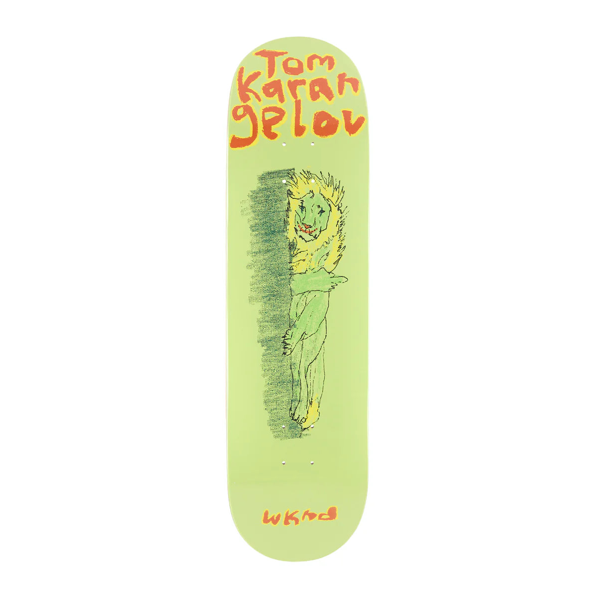 WKND - Tom Karangelov Not Today Deck - 8.25"WB | 8.375"WB - WKND Skateboards UK